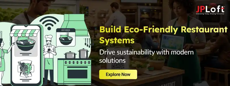 Build Eco-Friendly Restaurant Systems